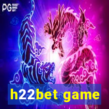 h22bet game